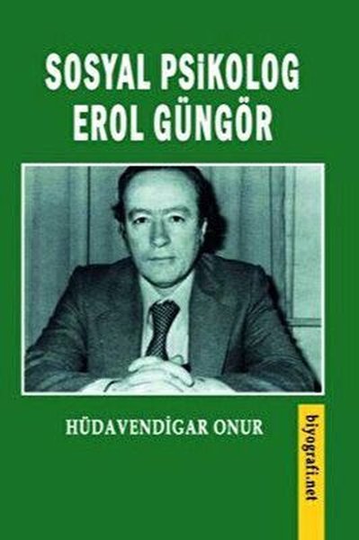 Sosyal Psikolog Erol Güngör