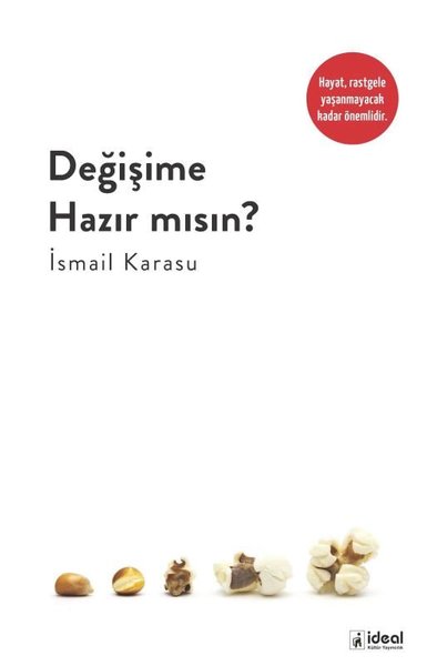 Değişime Hazır mısın?