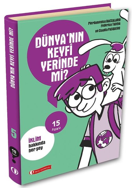 Dünyanın Keyfi Yerinde mi? İklim Hakkında Her Şey - 15 Soru Serisi