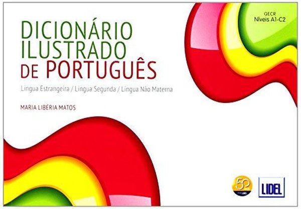 Dicionario ilustrado De Portugues - Nivel A1- C2