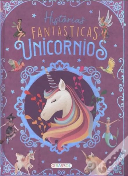 Historias Fantasticas De Unicornios. (Portugues)