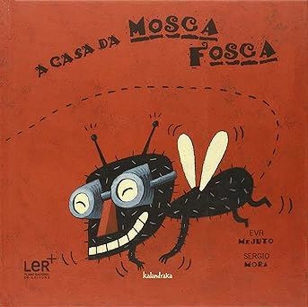 A Casa Da Mosca Fosca