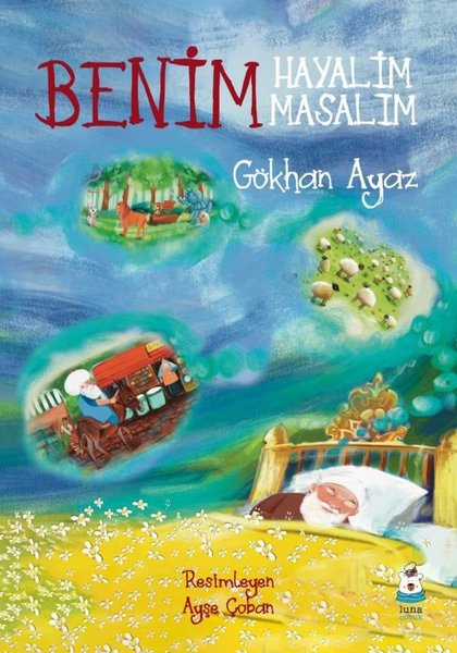 Benim Hayalim Benim Masalım