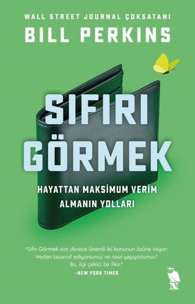 Sıfırı Görmek: Hayattan Maksimum Verim Almanın ...