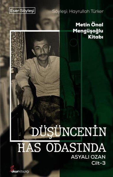 Düşüncenin Has Odasında - Asyalı Ozan Cilt 3 - Metin Önal Mengüşoğlu Kitabı