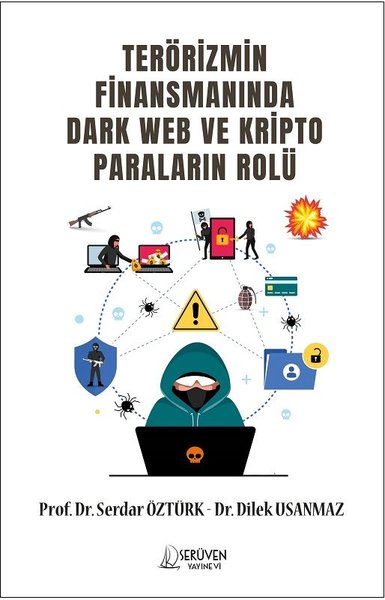 Terörizmin Finansmanında Dark Web ve Kripto Par...