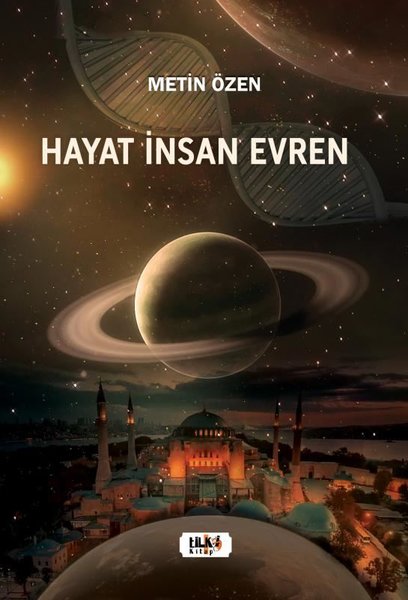 Hayat İnsan Evren