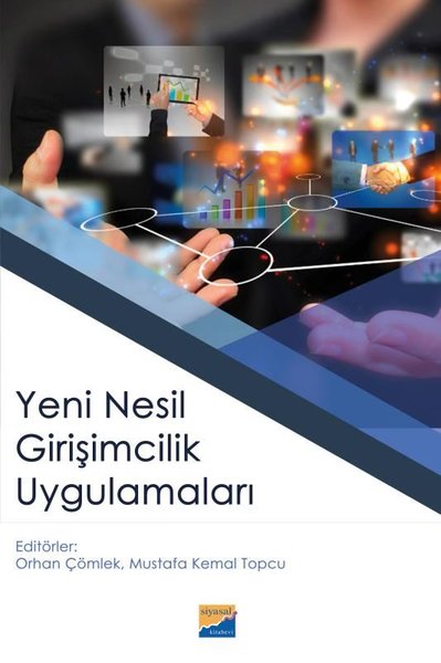 Yeni Nesil Girişimcilik Uygulamaları