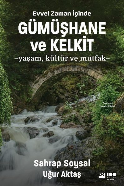 Evvel Zaman İçinde Gümüşhane ve Kelkit - Yaşam ...