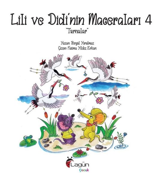 Lili ve Didi'nin Maceraları 4 - Turnalar