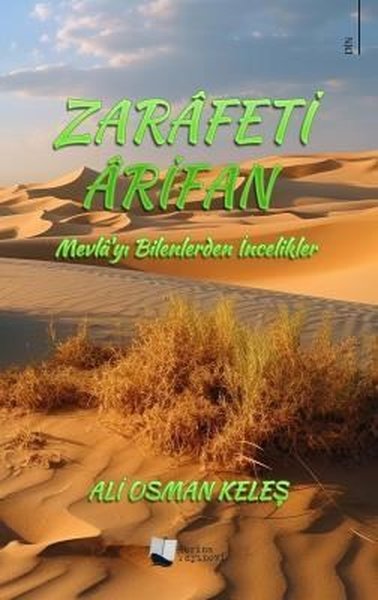 Zarafeti Arifan - Mevla'yı Bilenlerden İncelikler