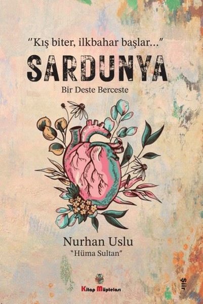 Sardunya - Bir Deste Berceste