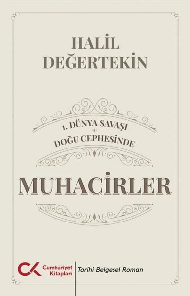 1.Dünya Savaşı - Doğu Cephesinde Muhacirler