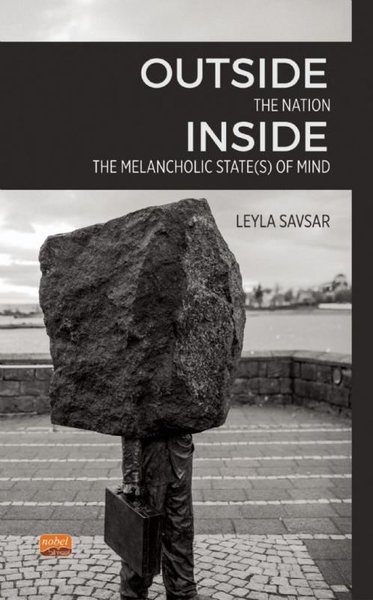 Outside The Nation Inside The Melancholic States Of Mind