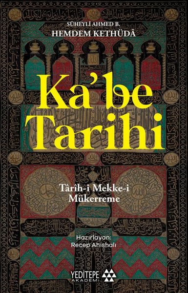 Ka'be Tarihi: Tarih-i Mekke-i Mükerreme