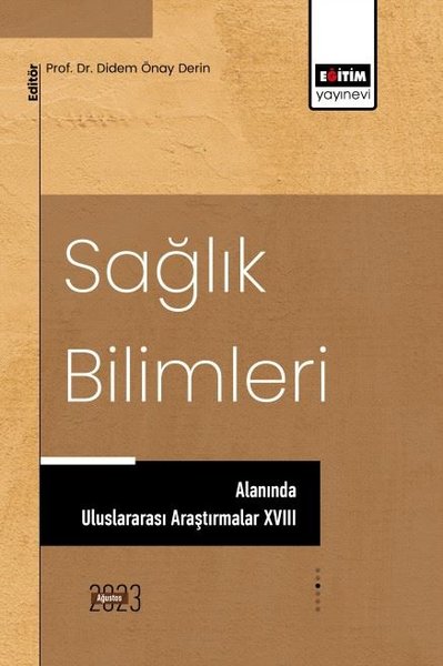 Sağlık Bilimleri Alanında Uluslararası Araştırmalar 18