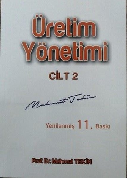 Üretim Yönetimi Cilt - 2