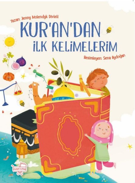 Kur'an'dan İlk Kelimelerim