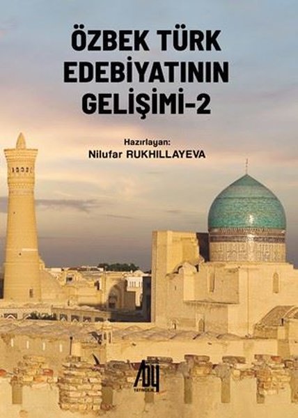 Özbek Türk Edebiyatının Gelişimi - 2