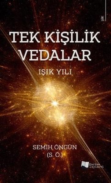 Tek Kişilik Vedalar  -Işık Yılı