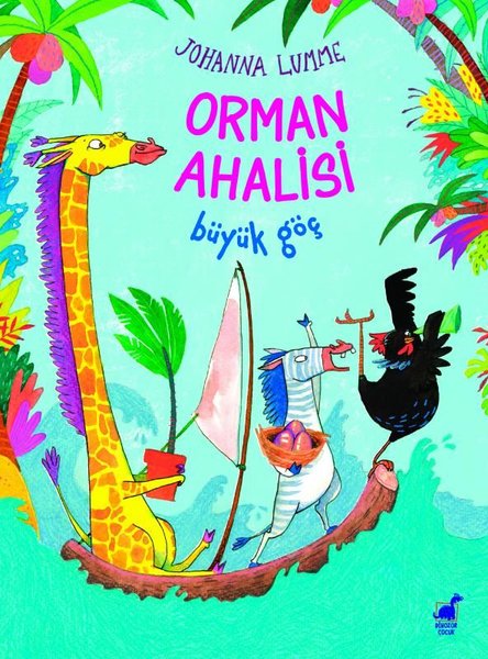 Orman Ahalisi - Büyük Göç