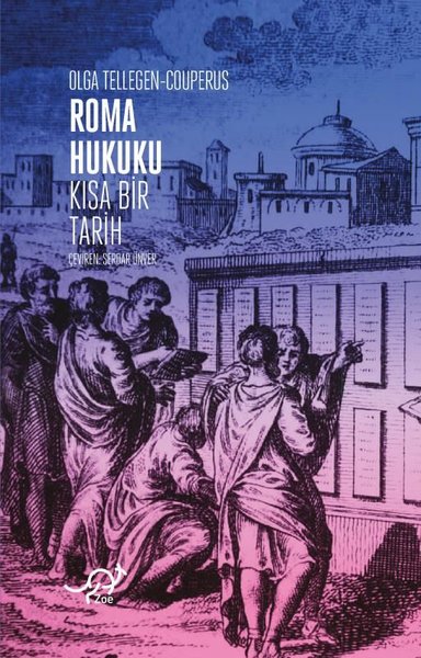 Roma Hukuku: Kısa Bir Tarih