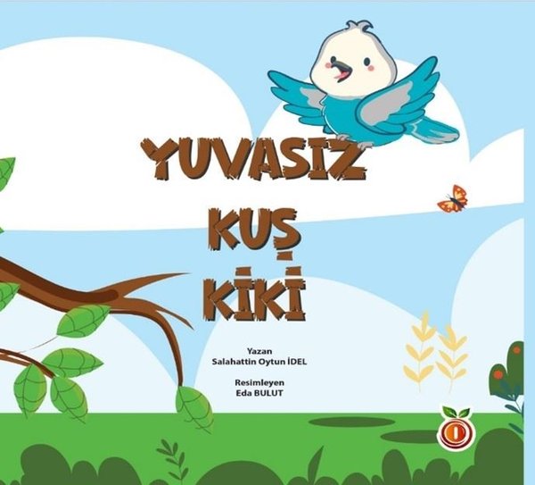 Yuvasız Kuş Kiki