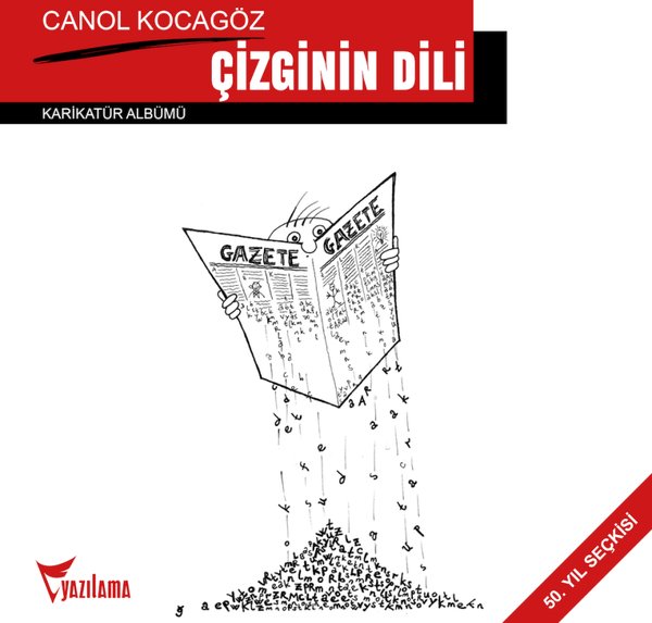 Çizginin Dili - Canol Kocagöz Karikatür Albümü 50.Yıl Seçkisi