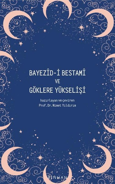 Bayezid-i Bestami ve Göklere Yükselişi