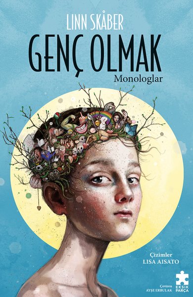 Genç Olmak - Monologlar