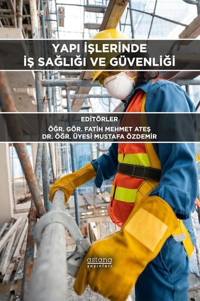 Yapı İşlerinde İş Sağlığı ve Güvenliği