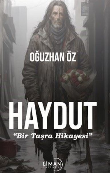 Haydut - Bir Taşra Hikayesi