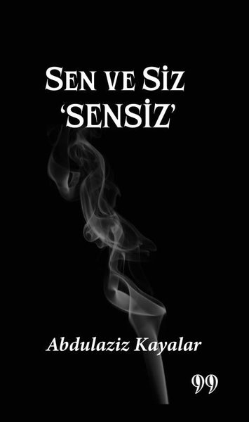 Sen ve Siz Sensiz