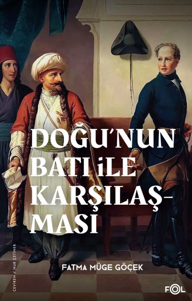 Doğu'nun Batı İle Karşılaşması