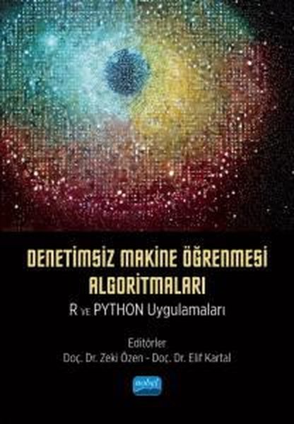 Denetimsiz Makine Öğrenmesi Algoritmaları: R ve...
