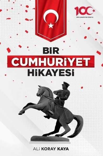 Bir Cumhuriyet Hikayesi