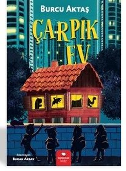 Çarpık Ev