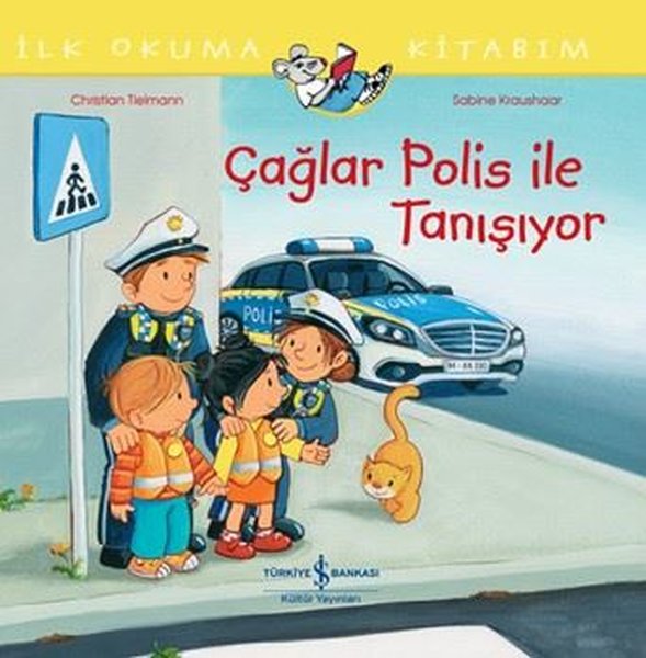 Çağlar Polis İle Tanışıyor - İlk Okuma Kitabım