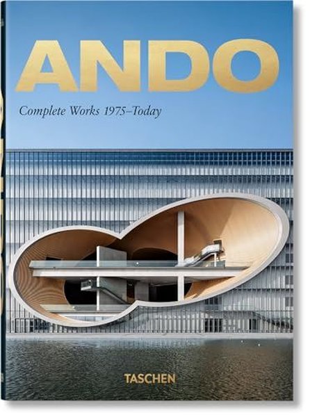 Ando. Complete Works 1975 - Today 40th Ed.