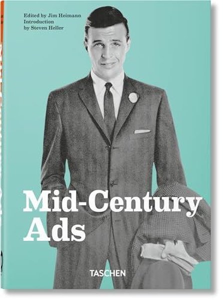 Mid - Century Ads 40th Ed