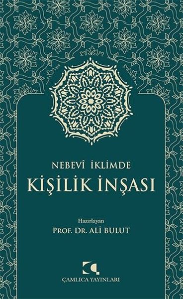 Nebevi İklimde Kişilik İnşası