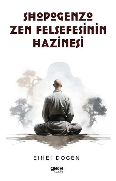 Shopogenzo Zen Felsefesinin Hazinesi
