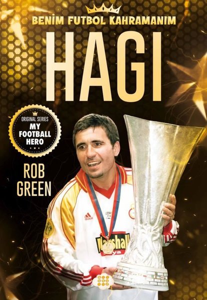 Hagi - Benim Futbol Kahramanım