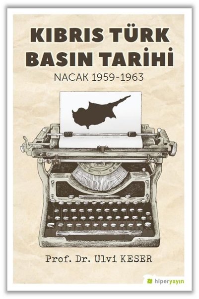 Kıbrıs Türk Basın Tarihi Nacak 1959 - 1963