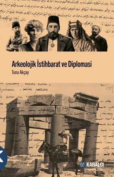 Arkeolojik İstihbarat ve Diplomasi