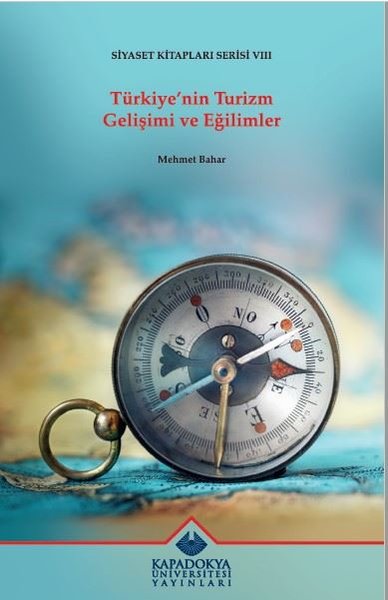Türkiye'nin Turizm Gelişimi ve Eğilimler - Siya...