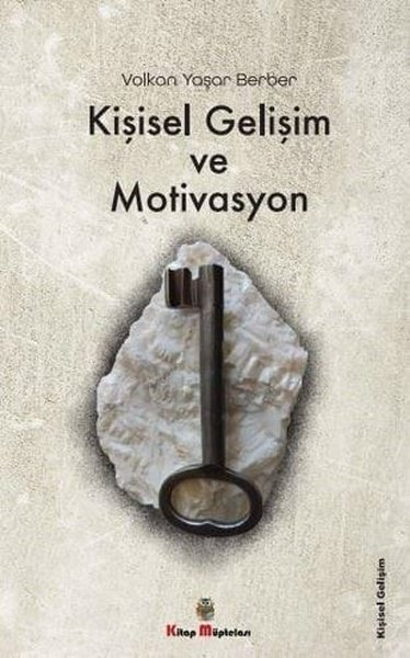 Kişisel Gelişim ve Motivasyon