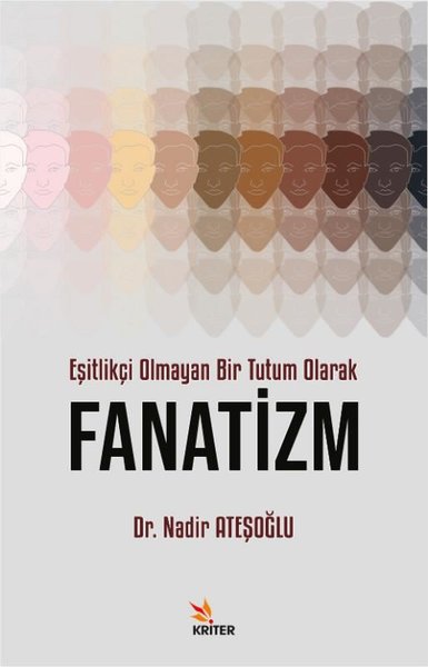 Eşitlikçi Olmayan Bir Tutum Olarak Fanatizm