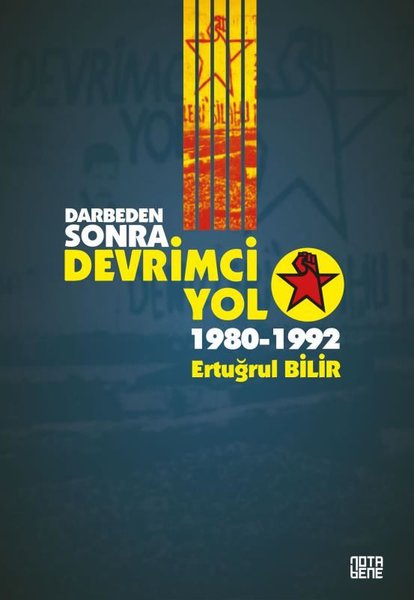 Darbeden Sonra Devrimci Yol 1980 - 1992