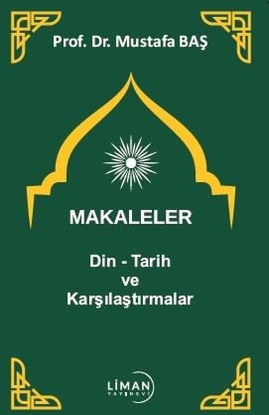 Makaleler: Din - Tarih ve Karşılaştırmalar